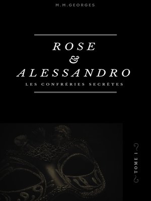 cover image of Rose & Alessandro